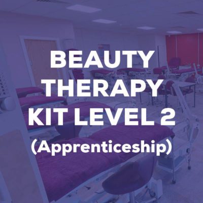 Beauty Therapy Kit Level 2 (Apprenticeship)