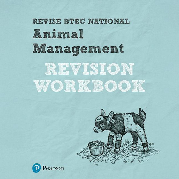 Revise BTEC National Animal Management Revision Workbook